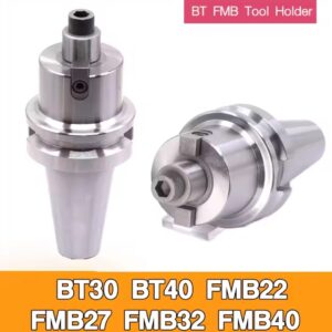 Bt fmb כלי bt30 bt40 fm22 fmb27 fmb32 מחזיק כלי 4l cnc מחזיק כלי cnc 300r 400r מחרטה פנים כרסום